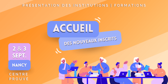 Accueil des nouveaux inscrits
